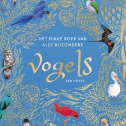 Het dikke boek van alle bijzondere vogels